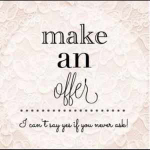 Accepting reasonable offers!